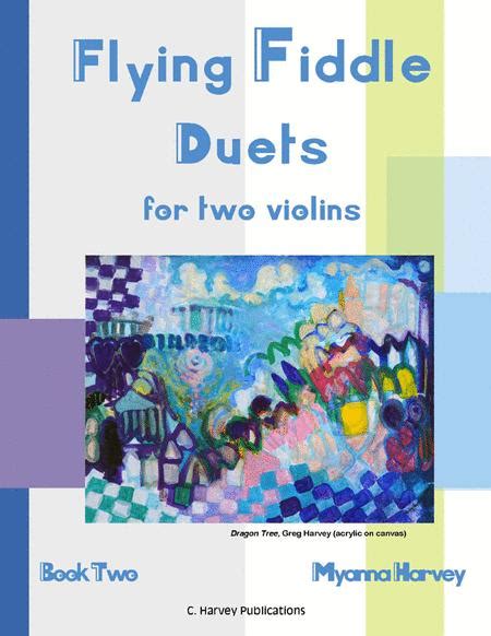 Flying Fiddle Duets For Two Violins, Book Two
